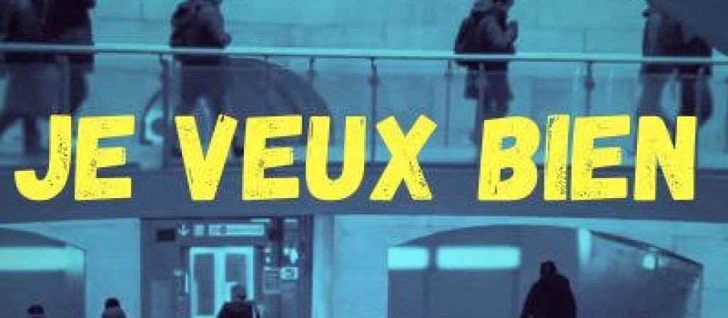 actualité Je veux bien